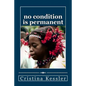 No Condition is Permanent - Paperback