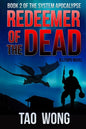 Redeemer of the Dead: Book 2 of the System Apocalypse - Paperback