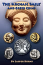 The 'archaic Smile' and Greek Coins - Paperback