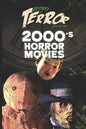 Decades of Terror 2019: 2000's Horror Movies - Paperback