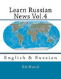 Learn Russian News Vol.4: English & Russian - Paperback