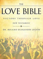 The Love Bible - Hardcover