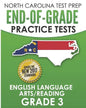 NORTH CAROLINA TEST PREP End-of-Grade Practice Tests English Language Arts/Reading Grade 3: Preparation for the End-of-Grade ELA/Reading Tests - Paperback