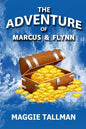 The Adventure of Marcus and Flynn - Paperback