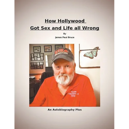How Hollywood Got Sex and Life All Wrong - Paperback