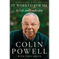It Worked for Me: In Life and Leadership - Paperback