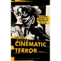 Cinematic Terror: A Global History of Terrorism on Film - Paperback
