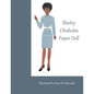 Shirley Chisholm Paper Doll - Paperback