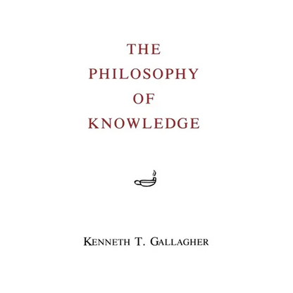 The Philosophy of Knowledge - Paperback