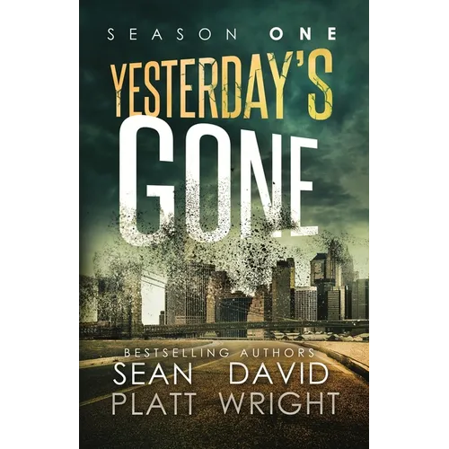 Yesterday's Gone Season One - Paperback