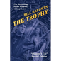 The Trophy - Paperback