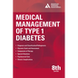 Medical Management of Type 1 Diabetes, 8th Edition - Paperback