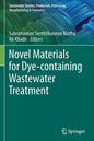 Novel Materials for Dye-Containing Wastewater Treatment - Paperback