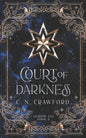 Court of Darkness: A Demons of Fire and Night Novel - Paperback