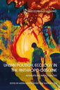 Urban Political Ecology in the Anthropo-Obscene: Interruptions and Possibilities - Paperback