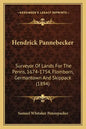 Hendrick Pannebecker: Surveyor of Lands for the Penns, 1674-1754, Flomborn, Germantown and Skippack (1894) - Paperback