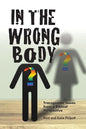 In the Wrong Body? - Paperback