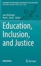 Education, Inclusion, and Justice - Hardcover