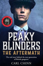 Peaky Blinders: The Aftermath: The Real Story Behind the Next Generation of British Gangsters - Paperback