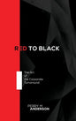 Red to Black: The Art of the Corporate Turnaround - Hardcover
