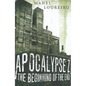 Apocalypse Z: The Beginning of the End - Paperback