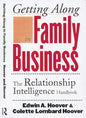 Getting Along in Family Business: The Relationship Intelligence Handbook - Paperback