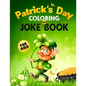 St. Patrick's Day Coloring and Jokes - Paperback