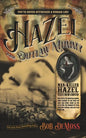 Hazel the Outlaw Mummy: You've Never Witnessed a Woman Like Hazel Farris - Paperback