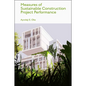 Measures of Sustainable Construction Projects Performance - Hardcover