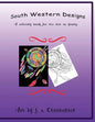 South Western Designs: An adult coloring book - Paperback