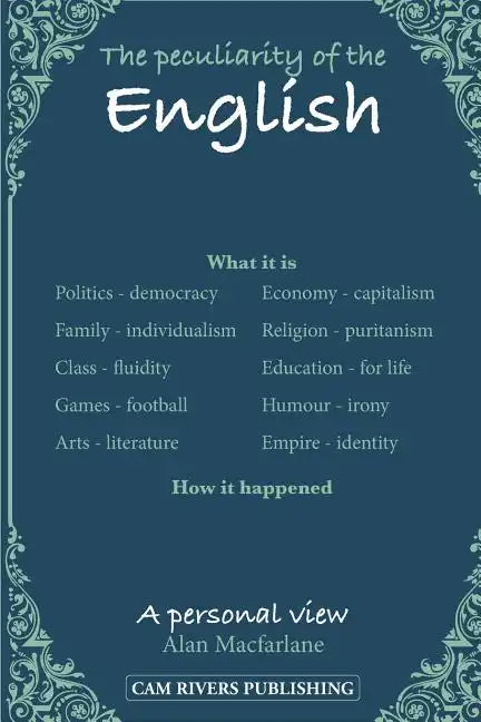 The peculiarity of the English, A personal view - Paperback