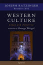 Western Culture Today and Tomorrow: Addressing Fundamental Issues - Paperback
