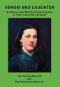 Venom and Laughter: A Colleen Copes with Anti-Irish Prejudice - Hardcover