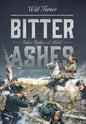 Bitter Ashes: Fallen Timbers at Shiloh - Hardcover