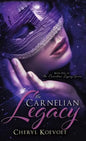 The Carnelian Legacy - Hardcover