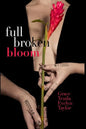 Full Broken Bloom - Paperback