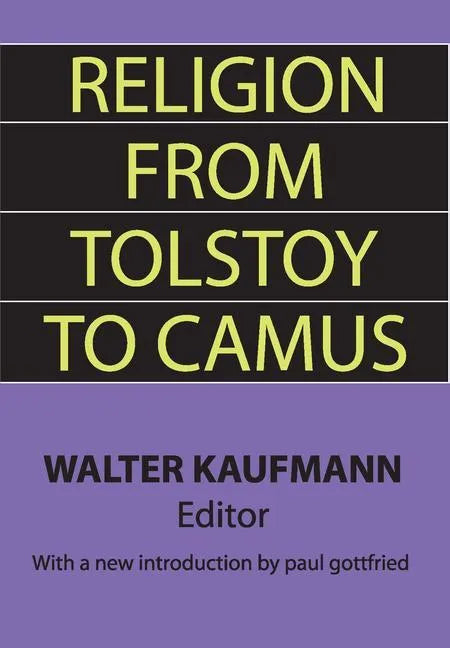 Religion from Tolstoy to Camus - Paperback
