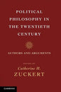 Political Philosophy in the Twentieth Century: Authors and Arguments - Paperback
