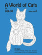 A World of Cats: to Color - Paperback