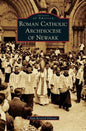 Roman Catholic Archdiocese of Newark - Hardcover