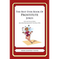 The Best Ever Book of Prostitute Jokes: Lots and Lots of Jokes Specially Repurposed for You-Know-Who - Paperback