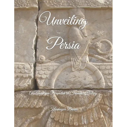Unveiling Persia - Paperback