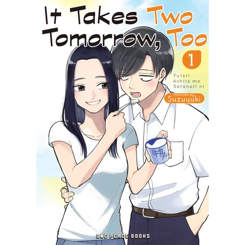 It Takes Two Tomorrow, Too Volume 1 - Paperback