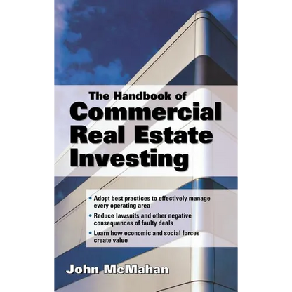 The Handbook of Commercial Real Estate Investing: State of the Art Standards for Investment Transactions, Asset Management, and Financial Reporting - Hardcover