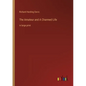 The Amateur and A Charmed Life: in large print - Paperback
