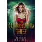 The Cursebound Thief - Paperback
