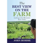 The Best View on the Farm - Paperback