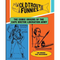 Old Trout Funnies: The Comic Origins of the Cape Breton Liberation Army - Paperback