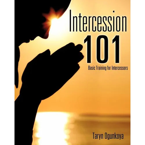 Intercession 101 - Paperback