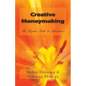 Creative Moneymaking: The Psychic Path to Abundance - Paperback